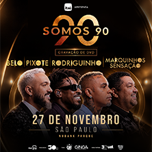 Somos 90 - A Reunião do Pagode